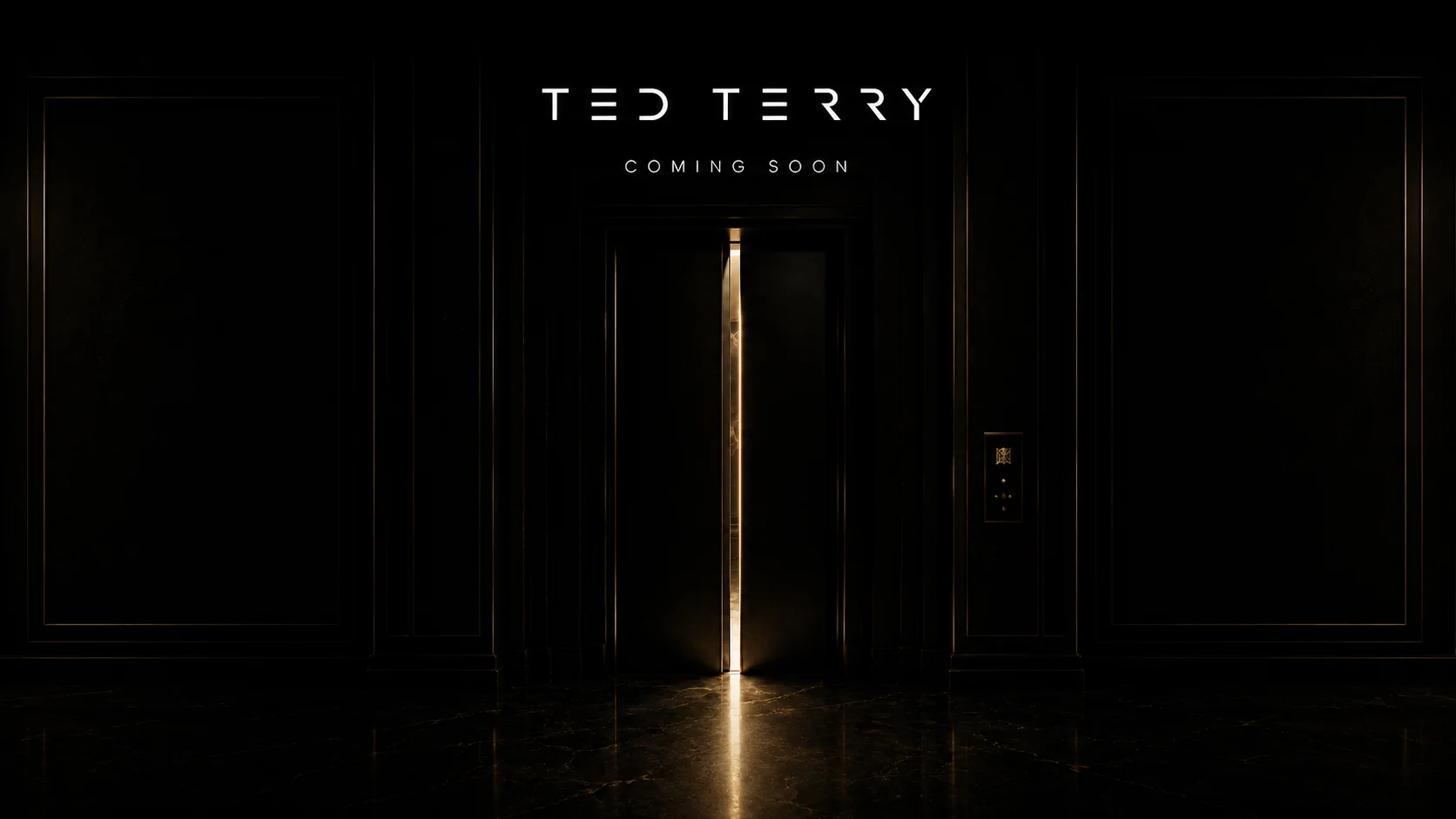 Ted Terry — Coming Soon